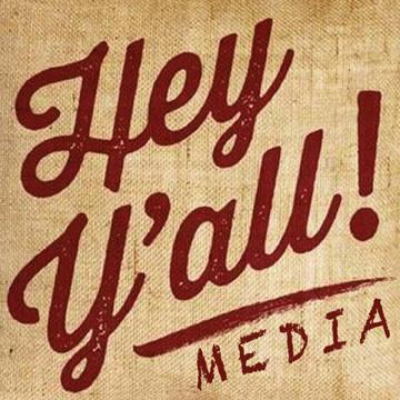 Hey Ya'll Media
