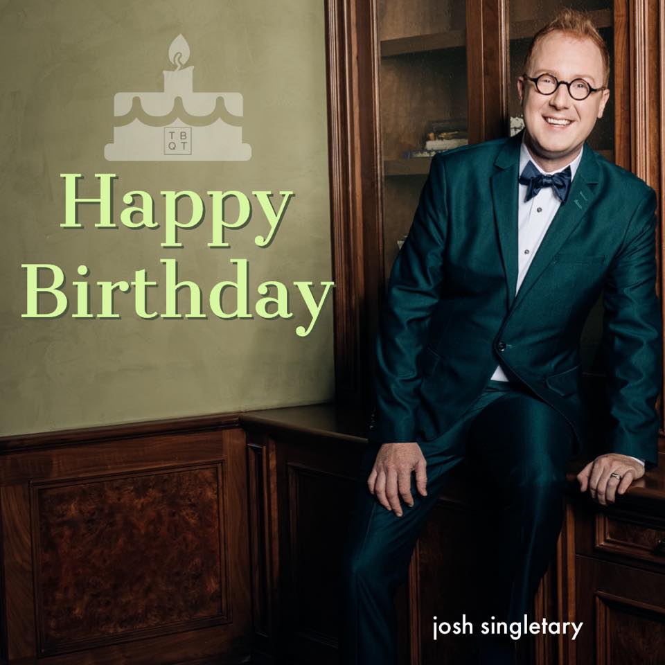 HAPPY BIRTHDAY JOSH SINGLETARY