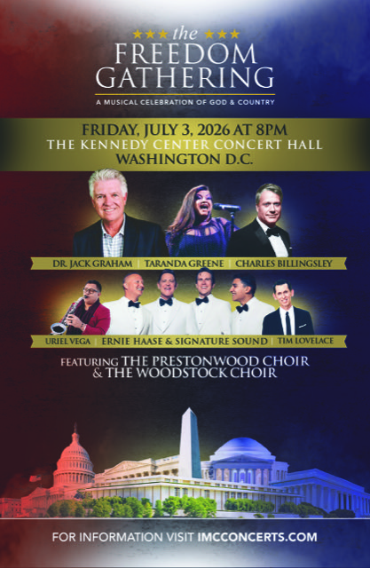 IMC PRESENTS FREEDOM GATHERING - FAITH, FREEDOM & HISTORY IN THE HEART OF OUR NATION’S CAPITAL