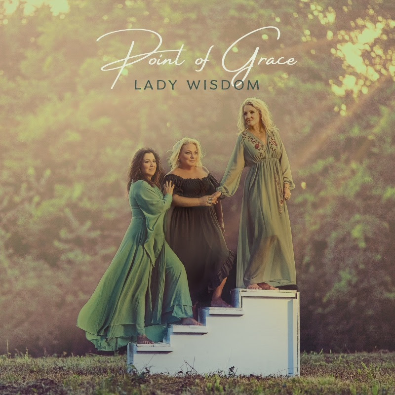 Point of Grace - "Lady Wisdom"